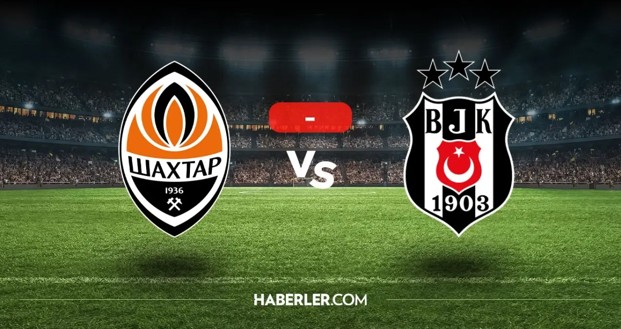 Shakhtar Donetsk Beşiktaş maçı kaç kaç, bitti mi? MAÇ SONUCU! Shakhtar Donetsk Beşiktaş golleri kim attı, canlı maç anlatımı!