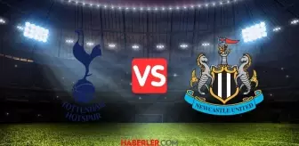 Tottenham Newcastle United maçı CANLI izle! Tottenham Newcastle maçı hangi kanalda, şifresiz mi?