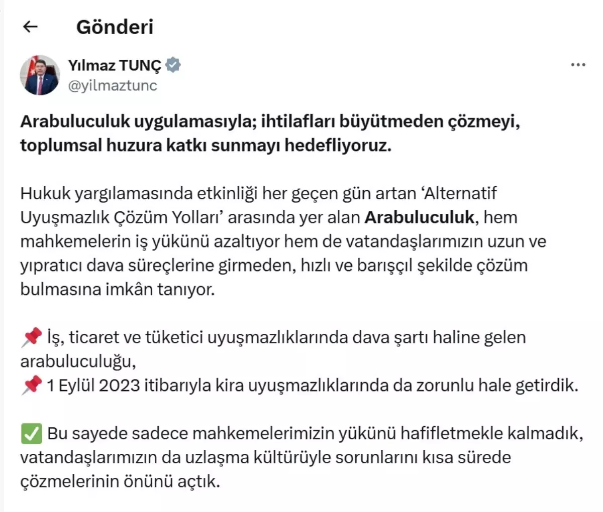 Adalet Bakanı Tunç: 271 Bin Vatandaş Arabuluculuk ile Sorununu Çözdü