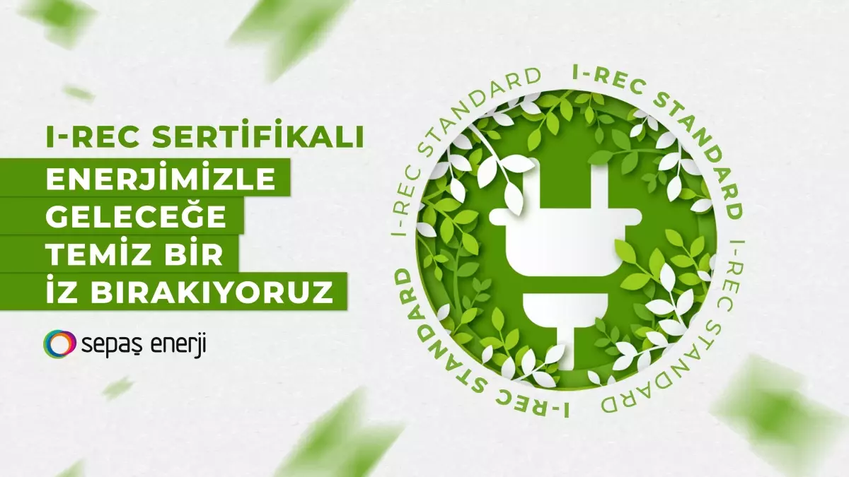 SEPAŞ Enerji, Karbon Nötr Elektrik Tüketimi Sertifikası Aldı