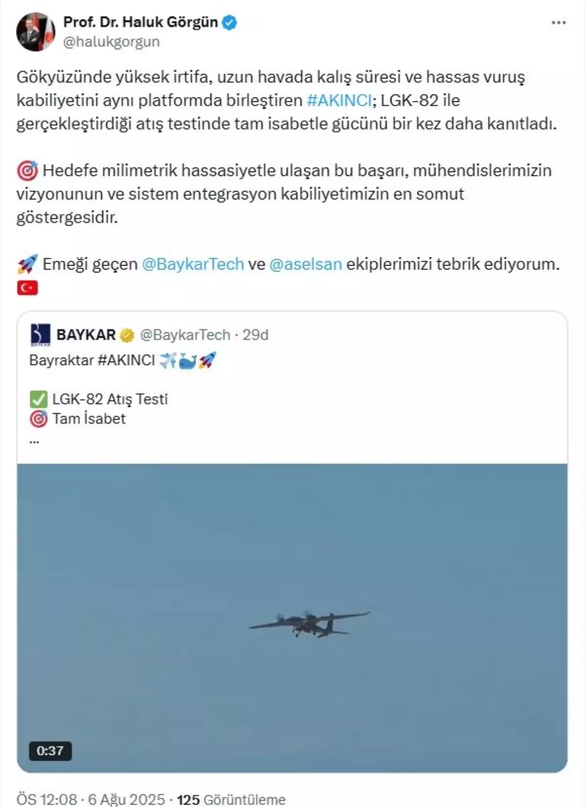Görgün: AKINCI Atış Testinde Gücünü Bir Kez Daha Kanıtladı