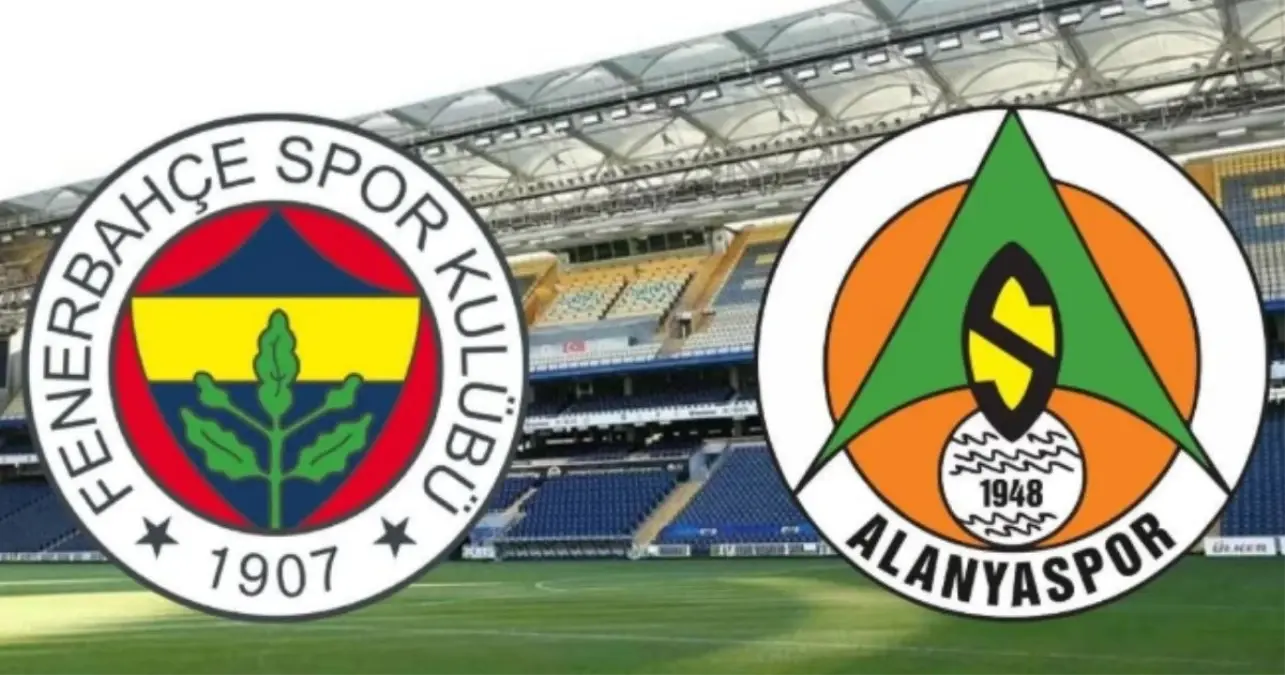 Fenerbahçe Alanyaspor maçı ne zaman, saat kaçta? Fenerbahçe'nin maçı ne zamana ertelendi?