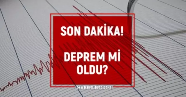 SON DEPREMLER! 9 Ağustos deprem mi oldu, deprem ne zaman, kaç büyüklüğünde oldu?