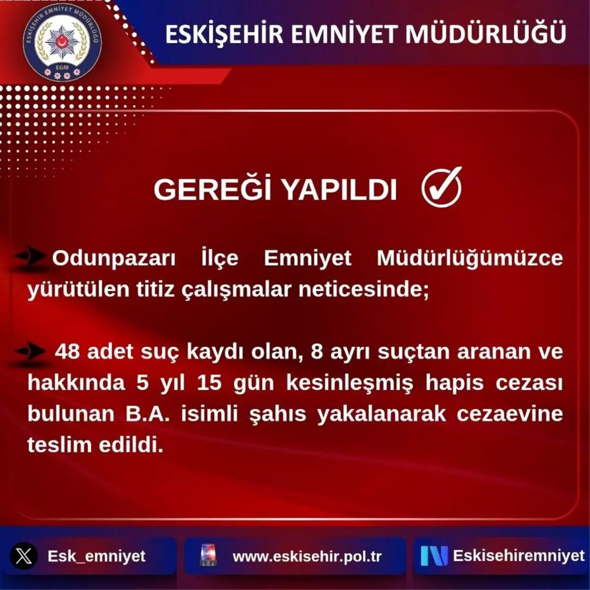 Eskişehir'de 45 Suç Kaydı Olan Şahıs Yakalandı