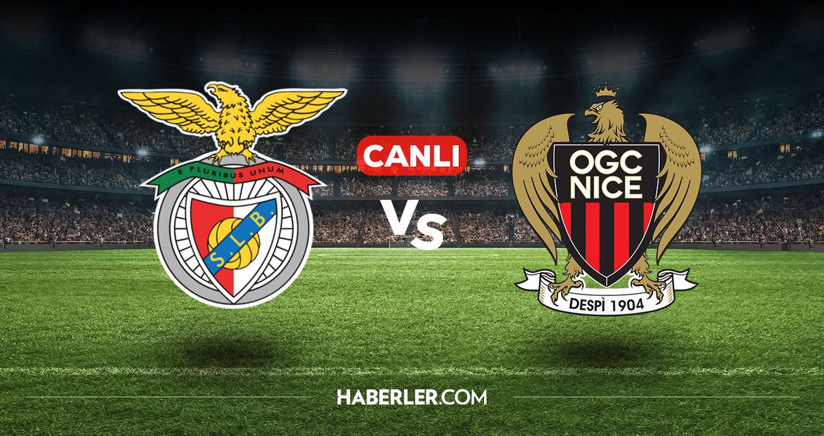 Benfica Nice CANLI izle! Benfica Nice maçı hangi kanalda, nasıl izlenir?