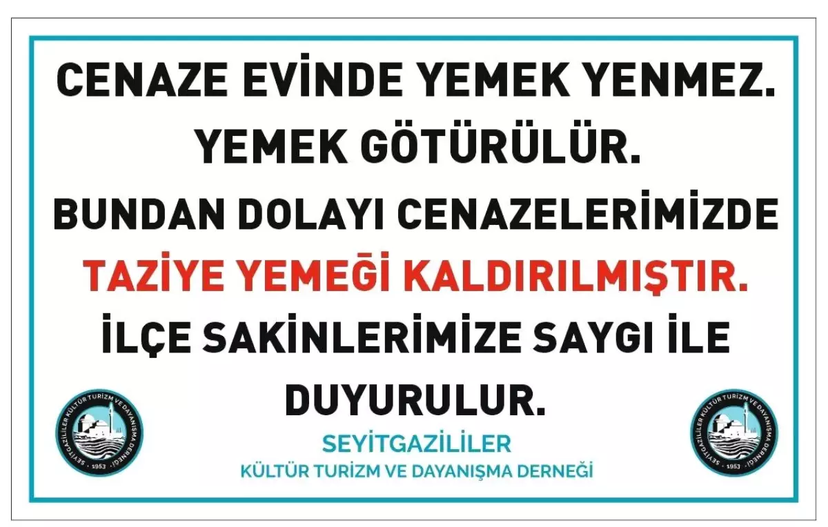 Seyitgazili Dernekten Taziye Yemeği Uygulamasının Kaldırılması Kararı