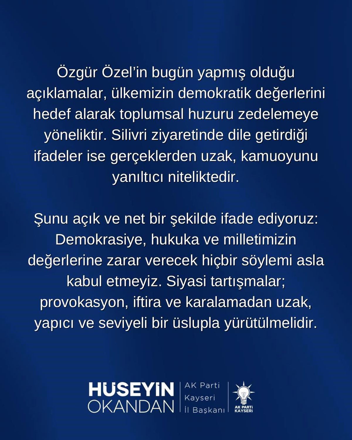 AK Parti Kayseri İl Başkanı, CHP Lideri Özgür Özel'in Açıklamalarını Eleştirdi