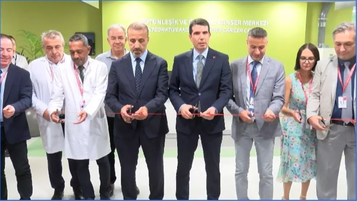 Ankara'da 'Bütünleşik ve Önleyici Kanser Merkezi' Açıldı