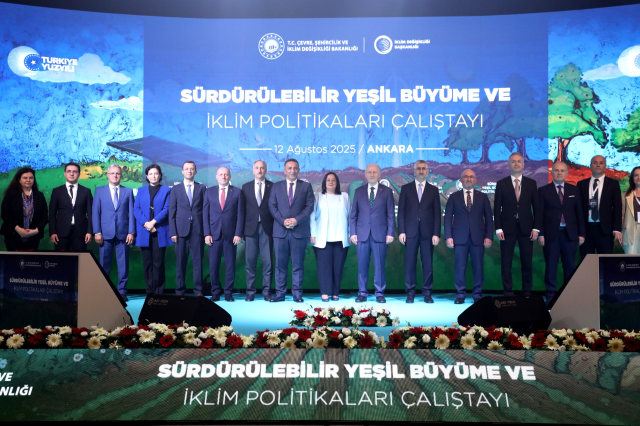 Sürdürülebilir Yeşil Büyüme ve İklim Politikaları Çalıştayı Ankara'da gerçekleştirildi