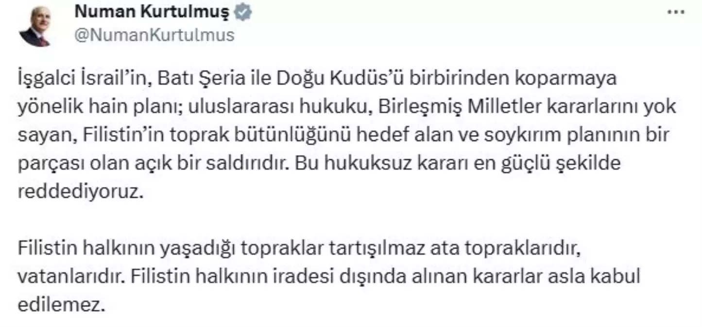 TBMM Başkanı Kurtulmuş'tan İsrail'in Planlarına Sert Tepki