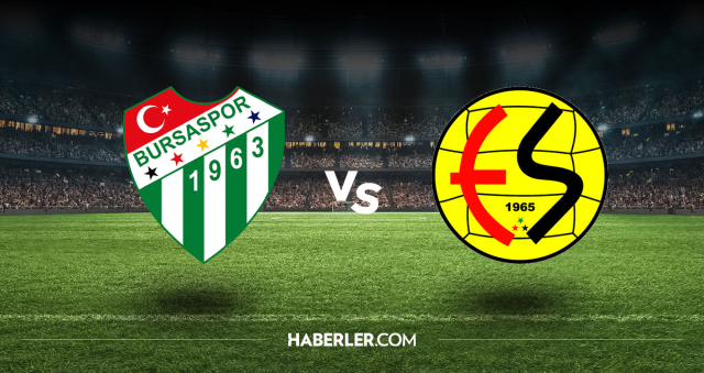 Bursaspor Eskişehirspor CANLI izle! Bursaspor Eskişehirspor maçı hangi kanalda, nasıl izlenir?