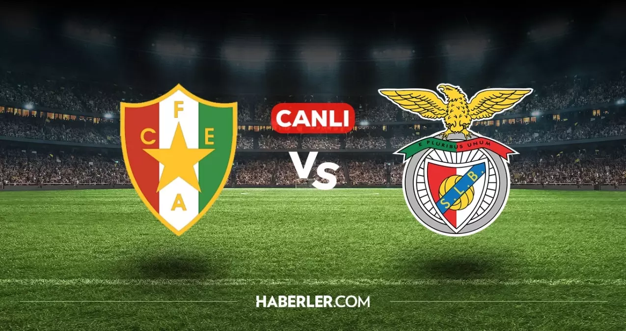 Estrela Benfica CANLI nereden izlenir? Estrela Benfica maçı hangi kanalda, nasıl izlenir?