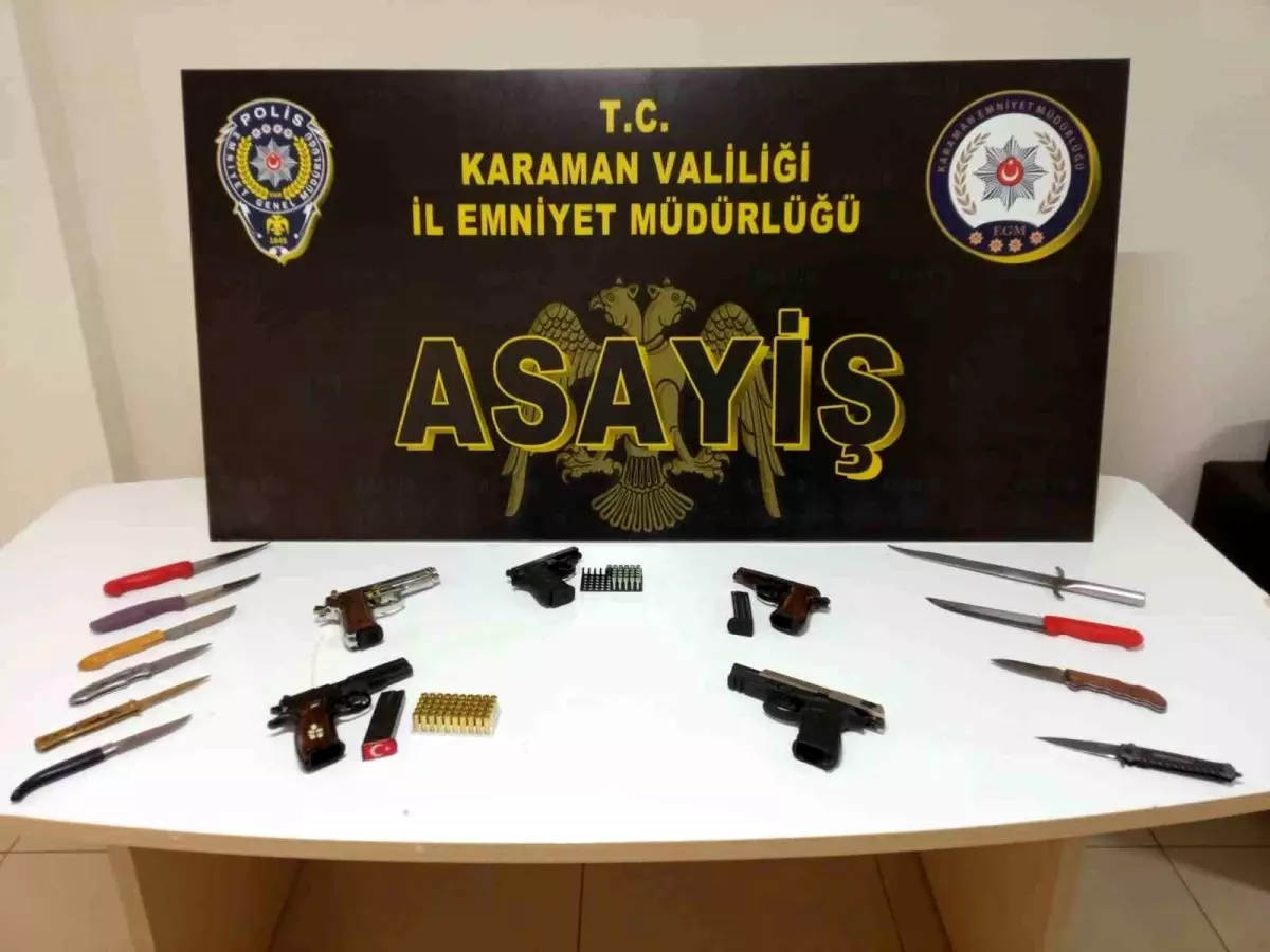 Karaman'da Asayiş Uygulamalarında Uyuşturucu ve Silah Ele Geçirildi