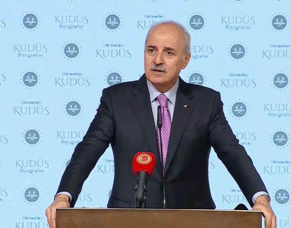 Kurtulmuş: İsrail Hesap Verecek, Kudüs Özgür Olacak