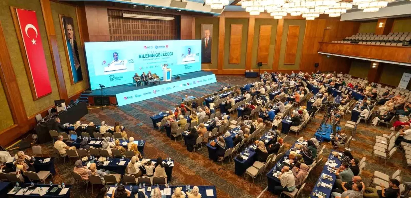19. Anadolu Buluşmaları 'Ailenin Geleceği' Temasıyla Başladı