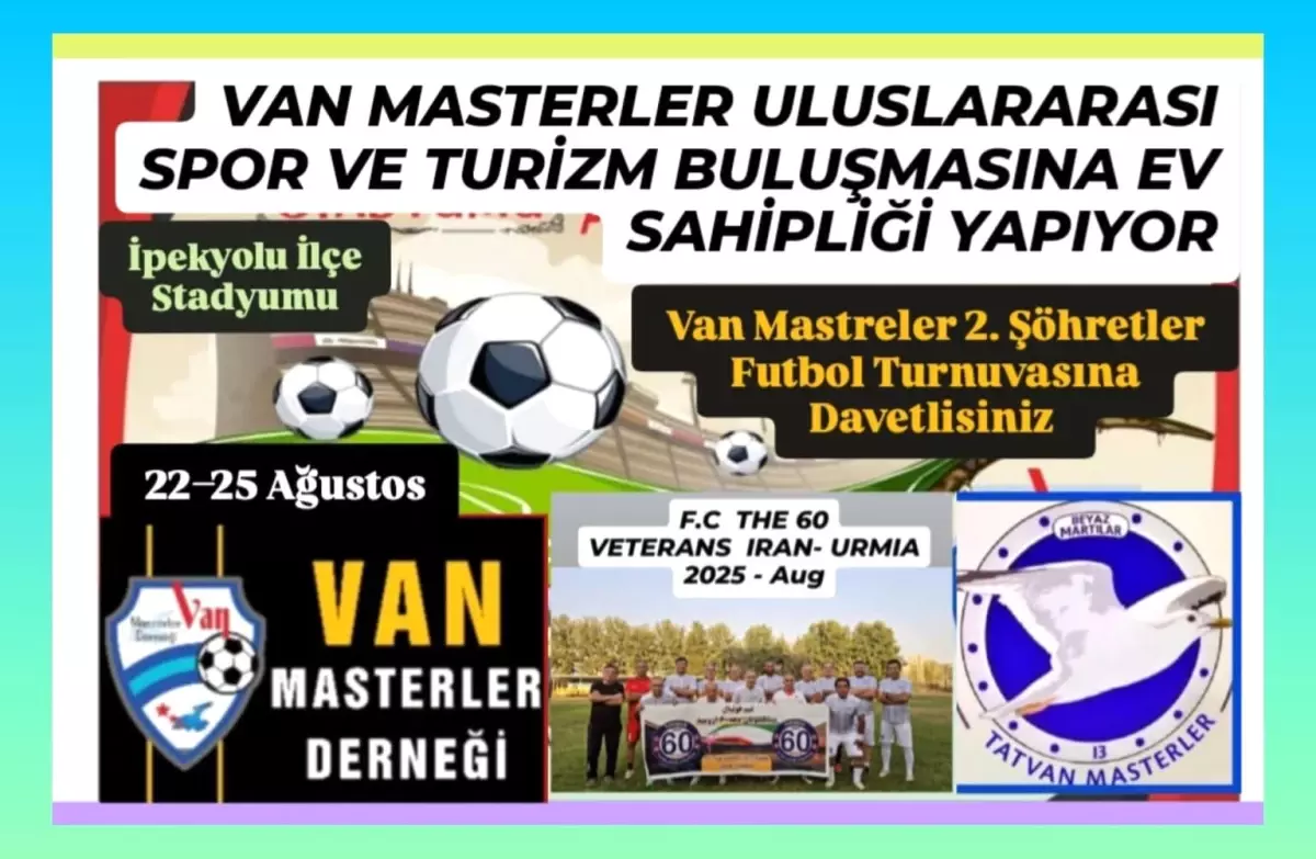 Van Masterler Uluslararası Futbol Turnuvası Düzenliyor