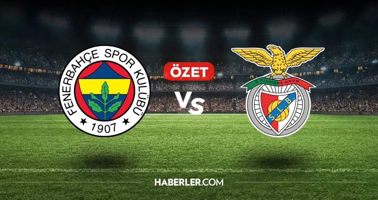 Fenerbahçe Benfica maç özeti ve golleri! (VİDEO) Fenerbahçe Benfica geniş özeti! Golleri kim attı, maç kaç kaç bitti?