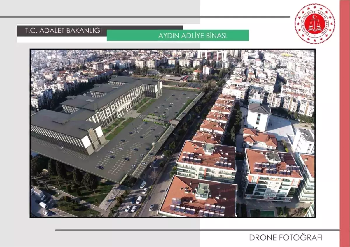 Aydın'a Yeni Adliye Binası Projesi Onaylandı
