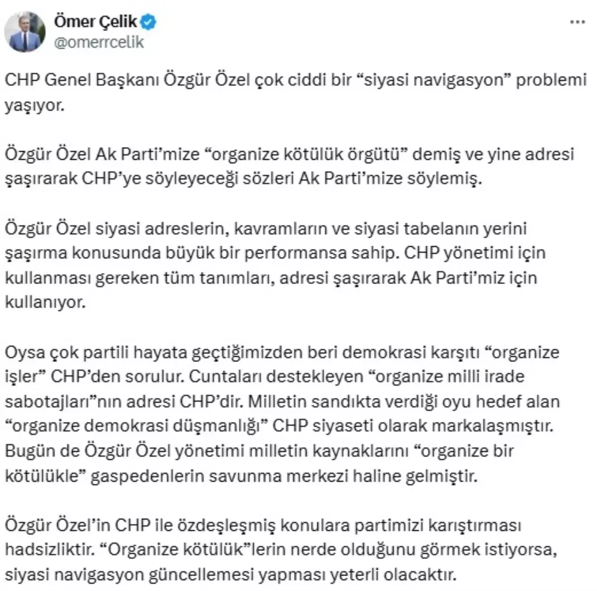 Ömer Çelik'ten Özgür Özel'e Cevap: 'Siyasi Navigasyon Güncellemesi Yapmalı'