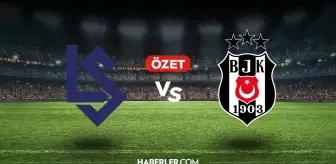 Lausanne Beşiktaş maç özeti ve golleri! (VİDEO) Lausanne Beşiktaş geniş özeti! Golleri kim attı, maç kaç kaç bitti?