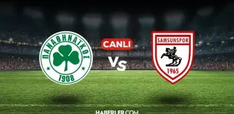 Panathinaikos Samsunspor CANLI nereden izlenir? Panathinaikos Samsunspor maçı hangi kanalda, nasıl izlenir?