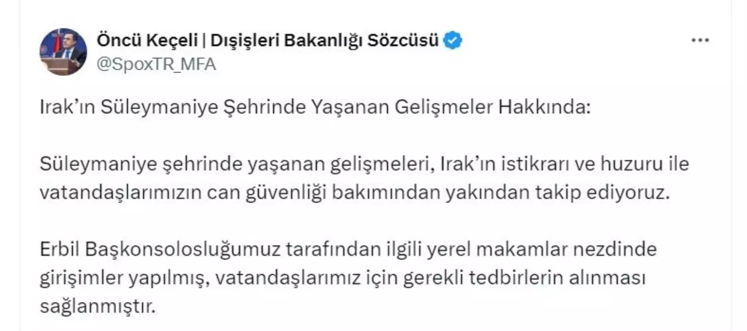 Dışişleri Bakanlığı'ndan Süleymaniye Açıklaması