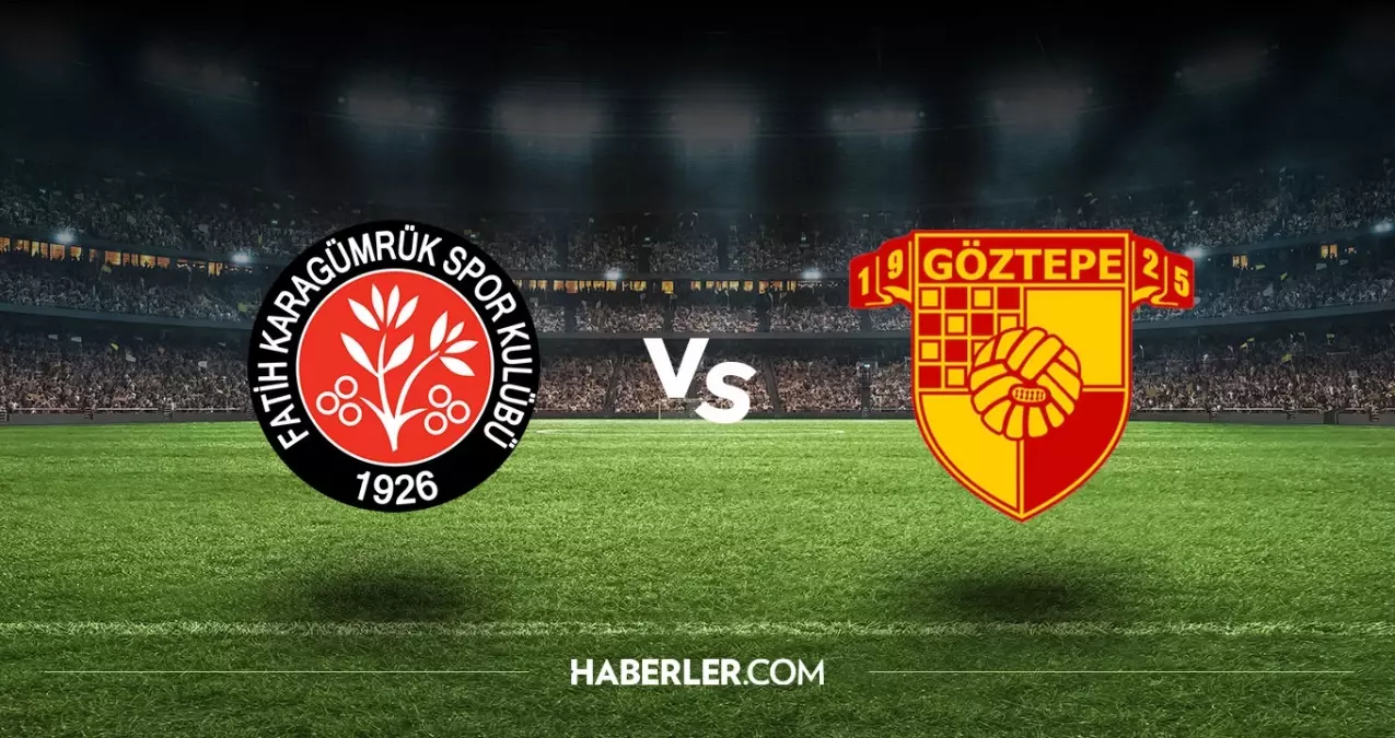 Fatih Karagümrük Göztepe hangi kanalda? Fatih Karagümrük Göztepe maçını hangi kanal veriyor, nerede izlenir?
