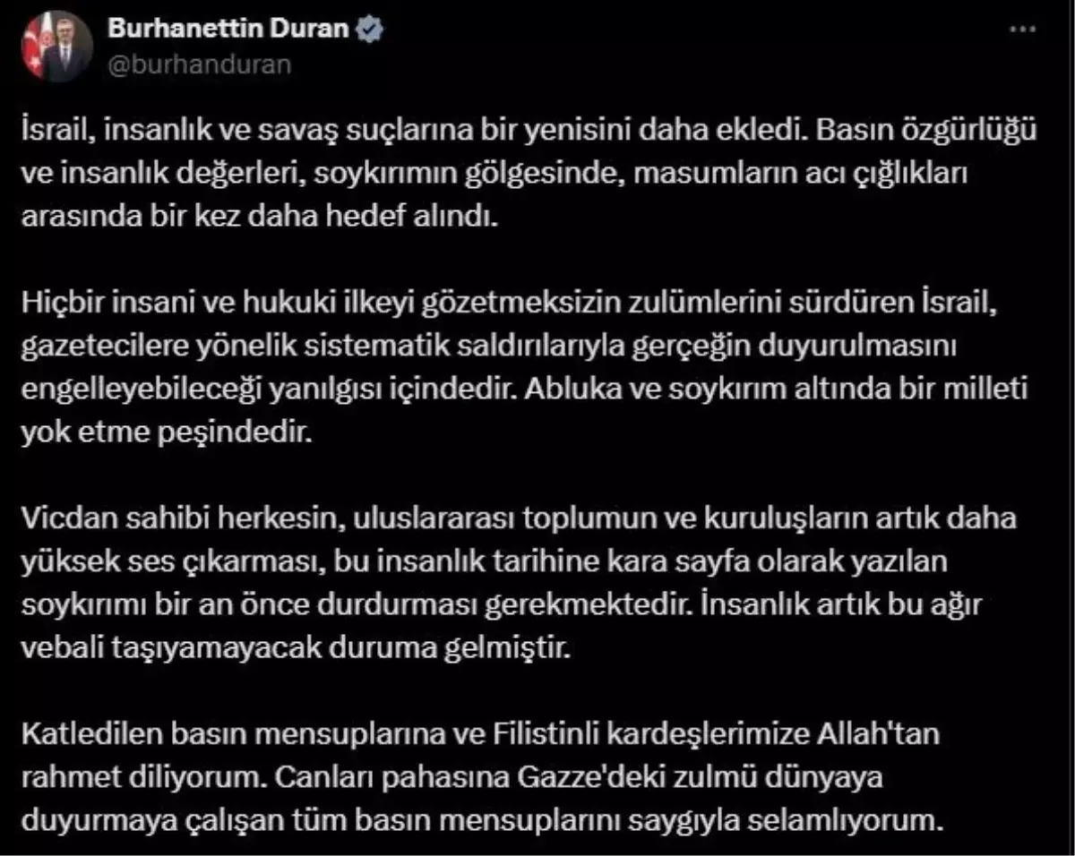 İletişim Başkanı Duran&apos;dan İsrail&apos;in Gazze Saldırılarına Tepki