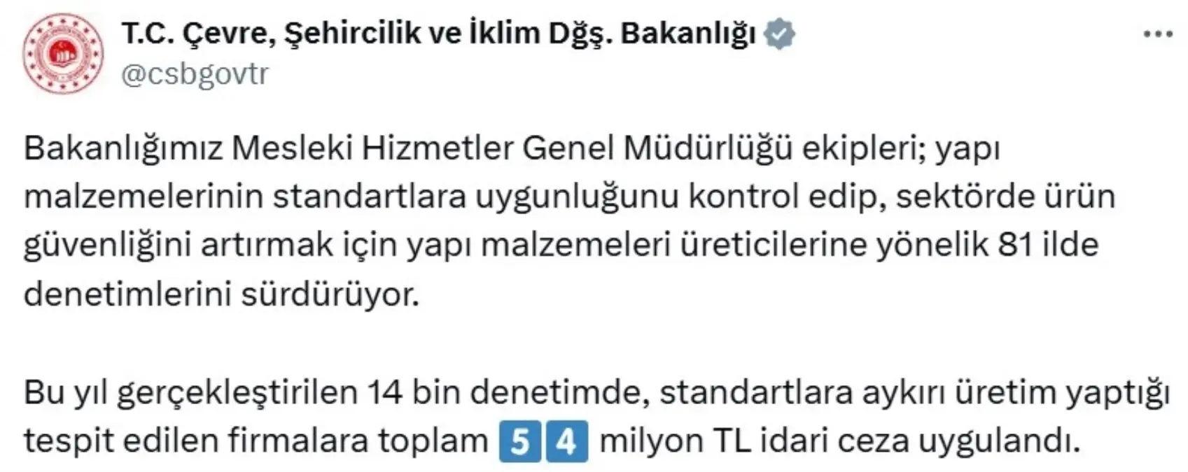 Bakanlık, Standart Dışı Üretim Yapan Firmalara 54 Milyon TL Ceza Kesti