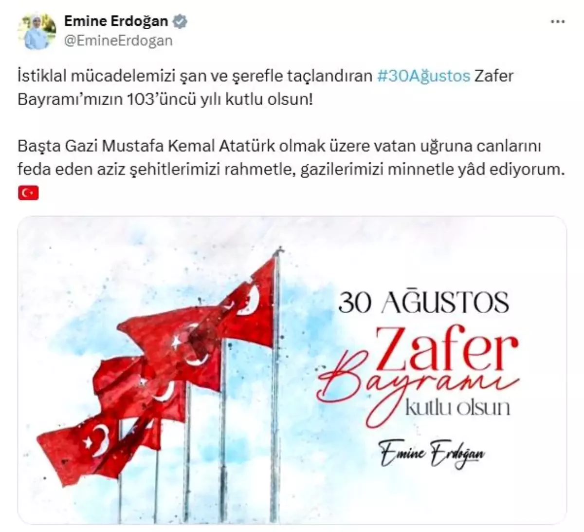 Emine Erdoğan'dan 30 Ağustos Zafer Bayramı mesajı Açıklaması