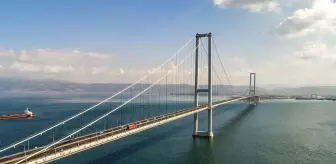 Osmangazi Köprüsü altından 64 metre ve üzeri gemilerin geçişi yasaklandı