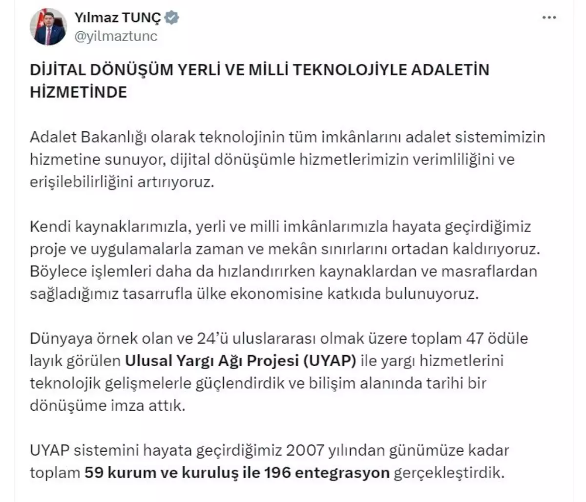 Adalet Bakanı Tunç'tan Dijital Dönüşüm ve e-Tebligat Sistemi Açıklamaları