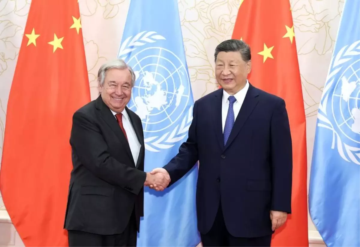 Xi Jinping ve Antonio Guterres Tianjin'de Bir Araya Geldi