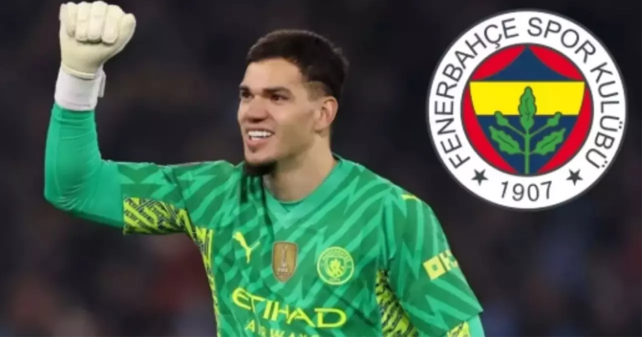 Ederson Fenerbahçe'ye mi geldi? Fenerbahçe Ederson ile mi anlaştı?
