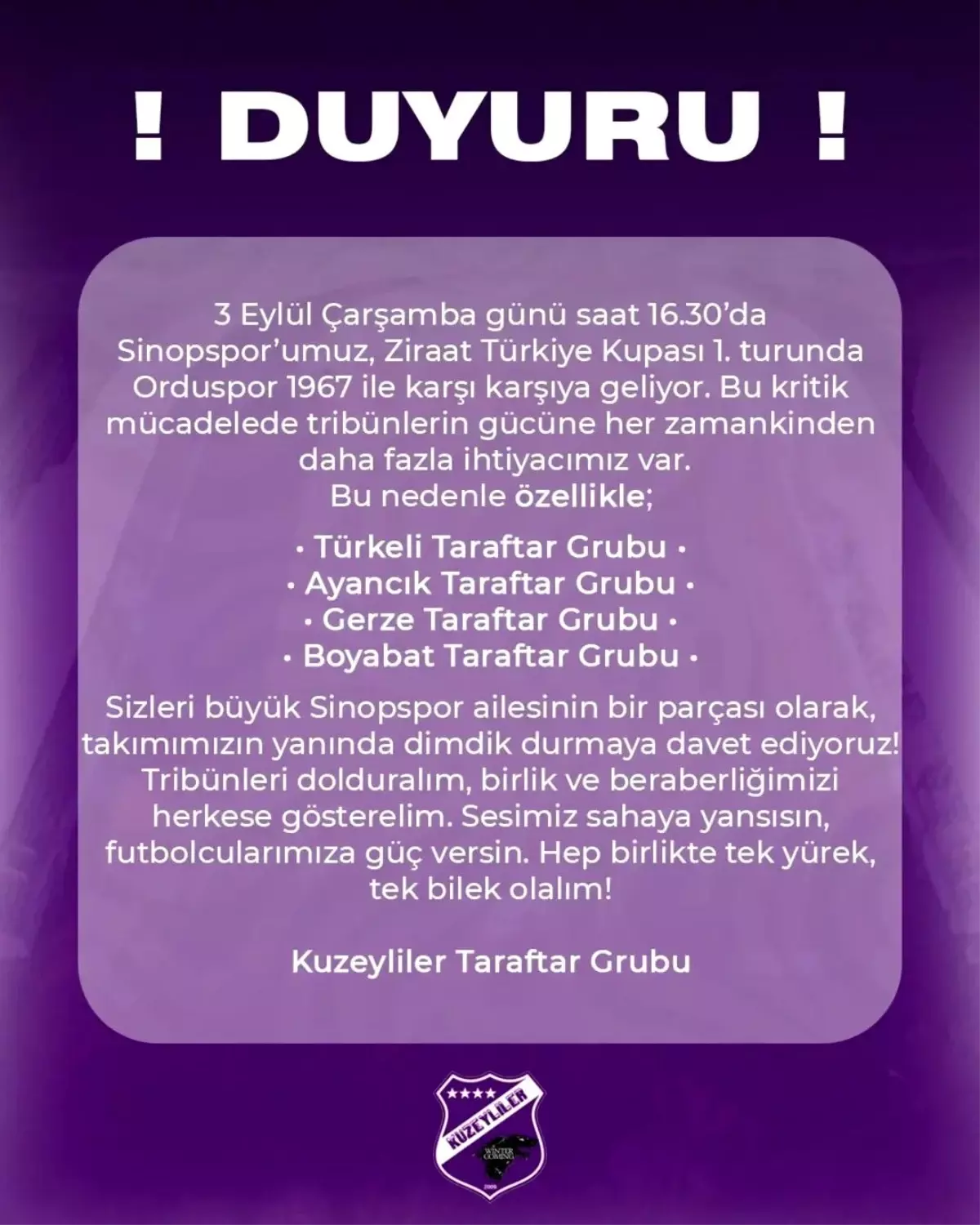 Kuzeyliler Taraftar Grubu'ndan Sinopspor'a Destek Çağrısı