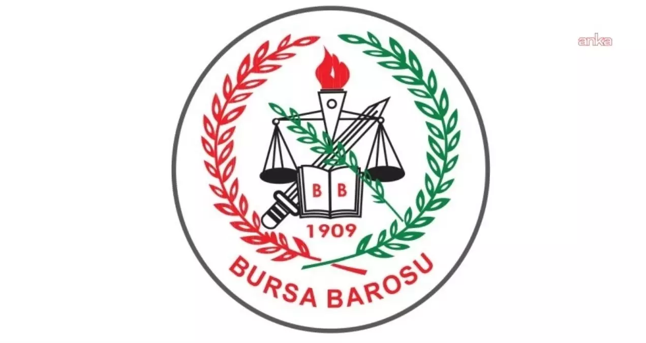 Bursa Barosu'ndan Seçim Hakimlerine Destek Açıklaması