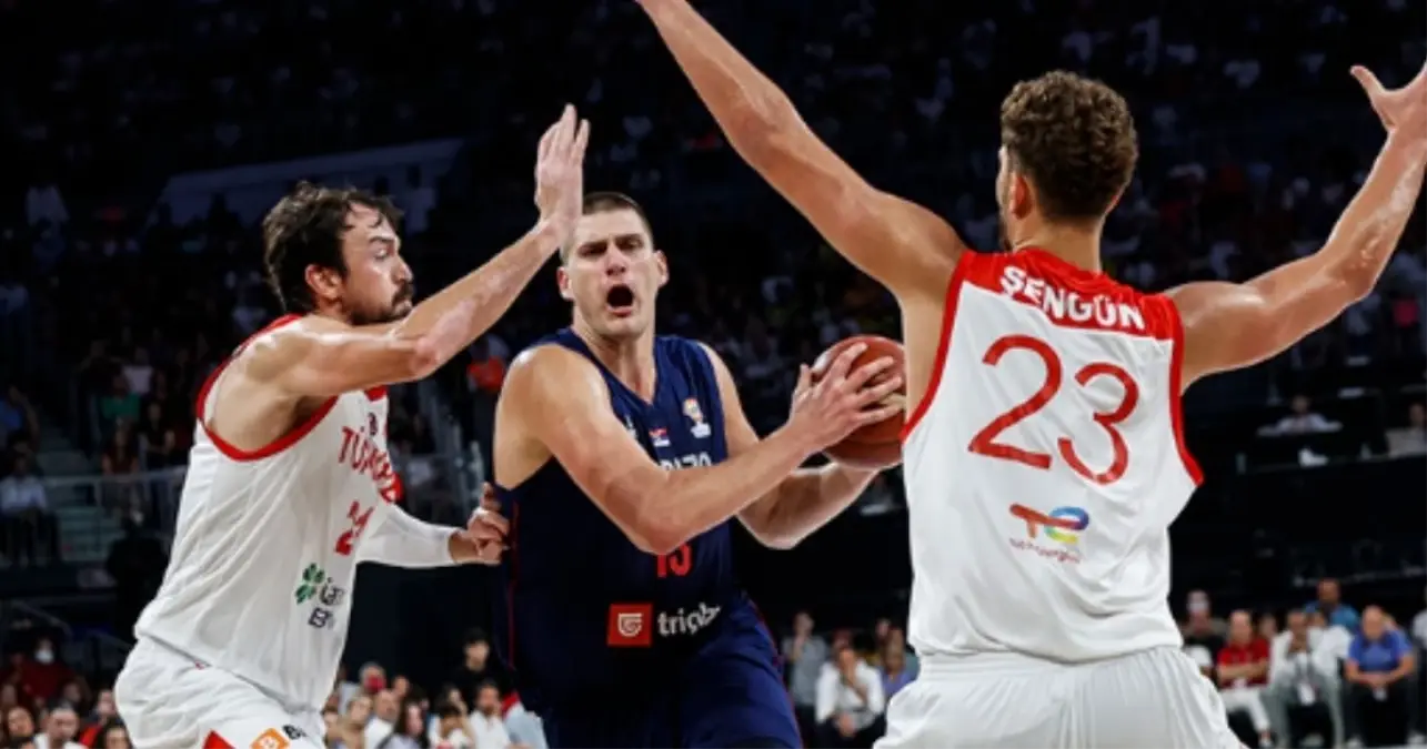 Türkiye- Sirbistan basketbol maçı ne zaman? Türkiye- Sirbistan maçı saat kaçta hangi kanalda?