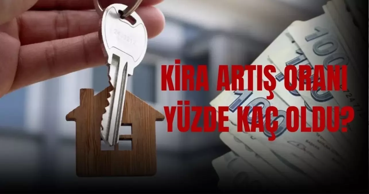 2025 Eylül ayı kira zam hesaplama: Kira artış oranı yüzde kaç oldu?