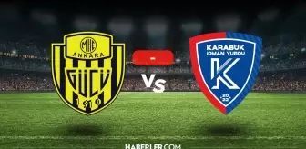 Ankaragücü Karagümrük İY maçı kaç kaç, bitti mi? MAÇ SONUCU! Ankaragücü Karagümrük İY golleri kim attı, canlı maç anlatımı!