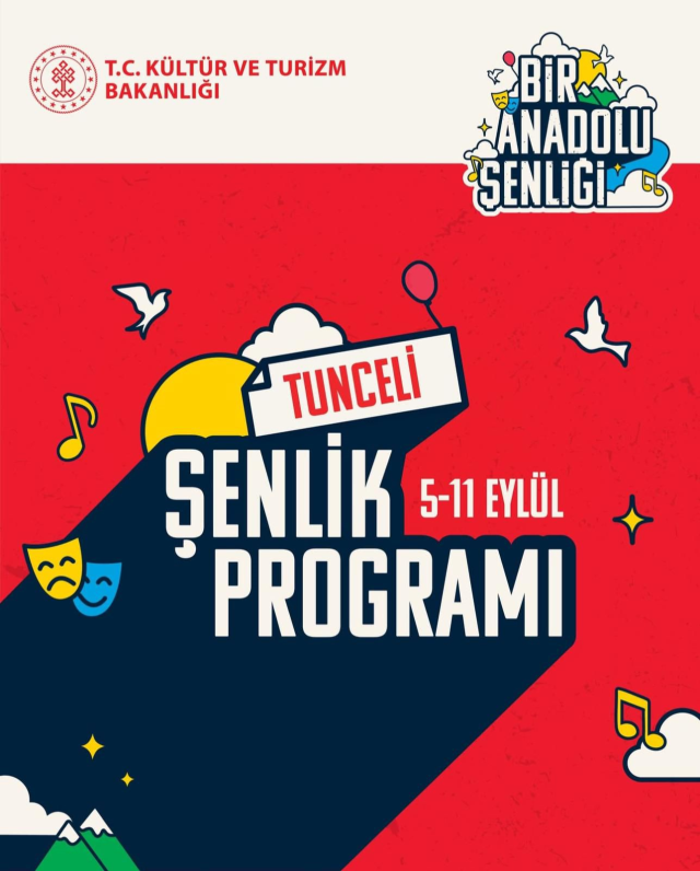 'Bi·r Anadolu Şenli·ği·' coşkusu Tunceli·'de başlıyor 'Bi·r Anadolu Şenli·ği·' coşkusu Tunceli·'de başlıyor