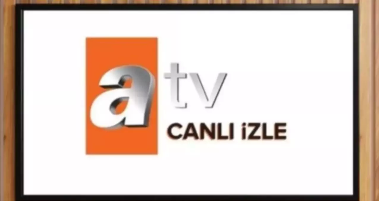 ATV yayın akışı? 8 Eylül ATV yayın akışında neler var? ATV CANLI İZLE!