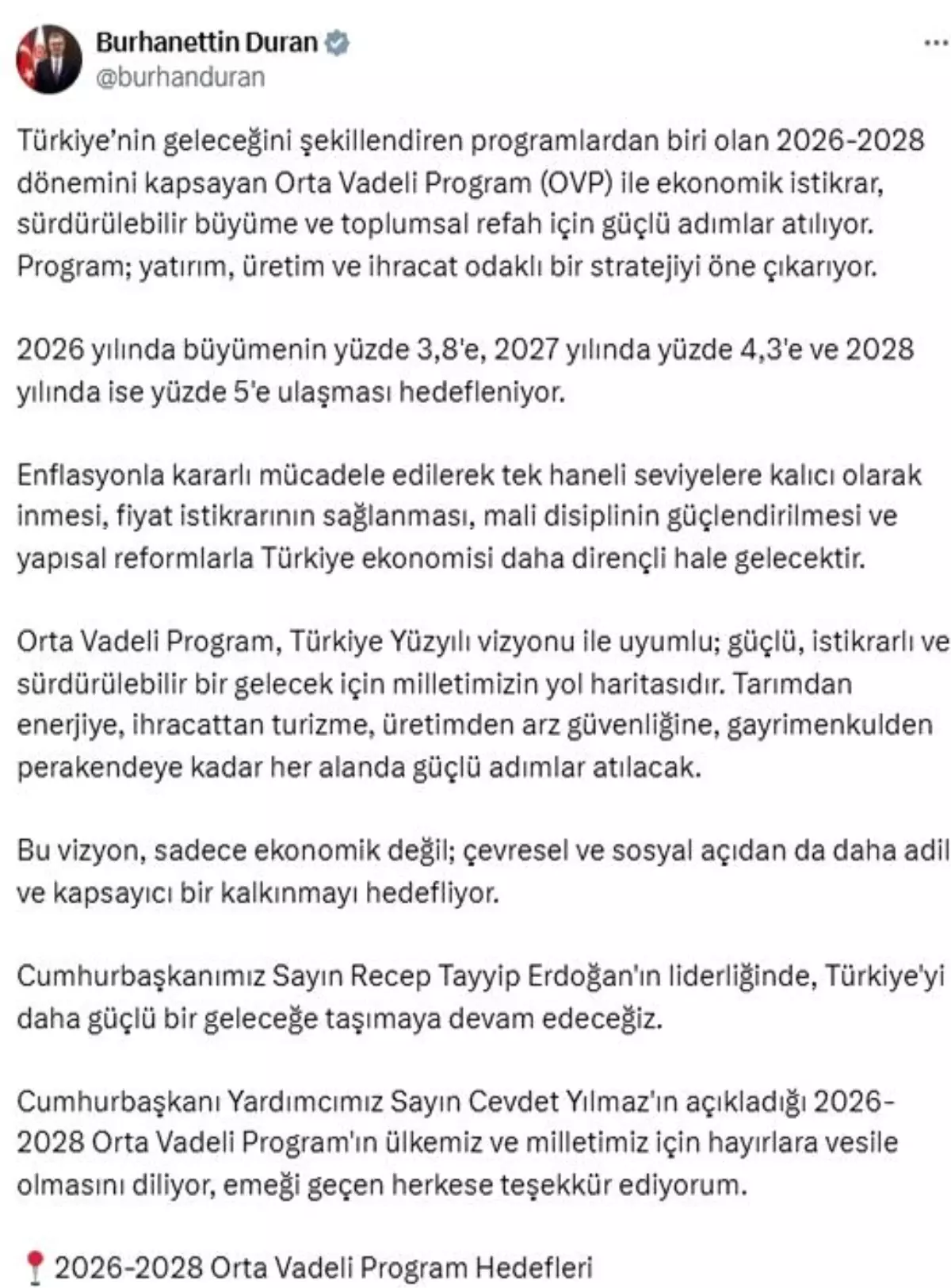İletişim Başkanı Duran: 'Orta Vadeli Program, Türkiye Yüzyılı vizyonuyla uyumlu yol haritasıdır'