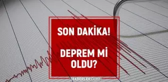 SON DEPREMLER! 8 Eylül deprem mi oldu, deprem ne zaman, kaç büyüklüğünde oldu?