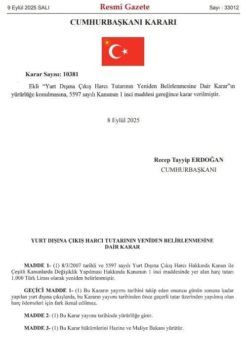 The exit fee for going abroad has been increased to 1000 TL