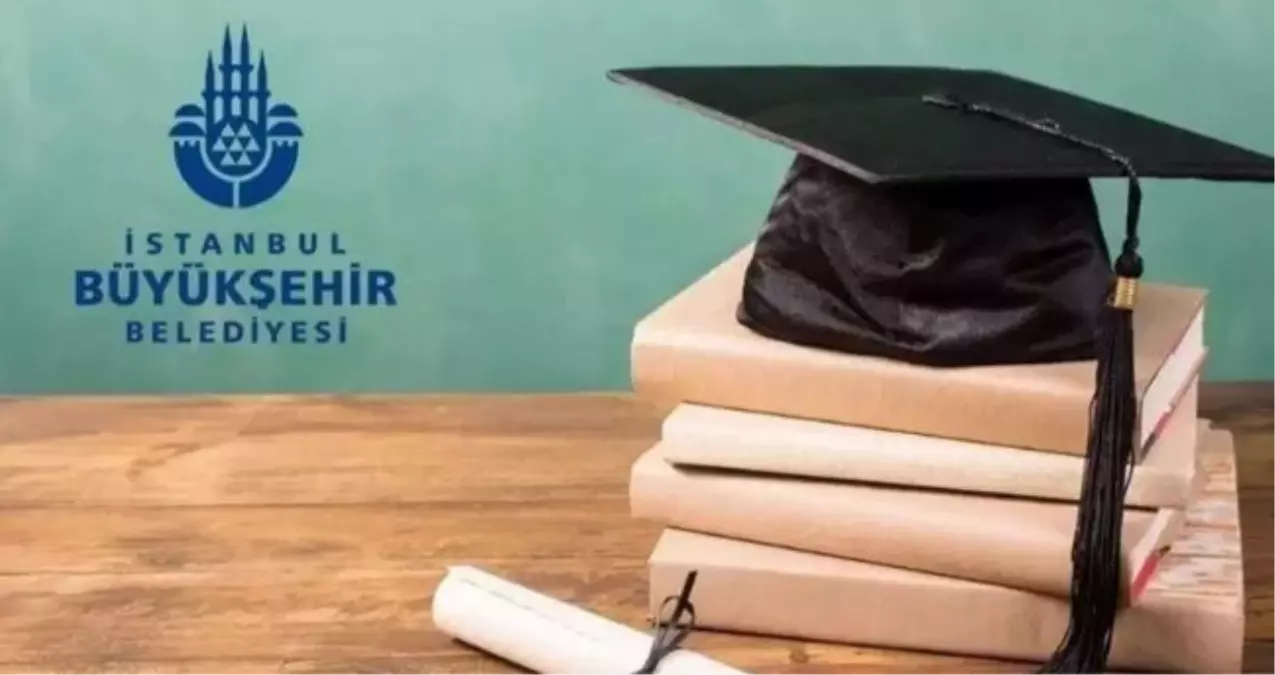 2025 İBB burs başvurusu ne zaman başlayacak? İBB burs başvuru şartları neler? Burs ücreti ne kadar?