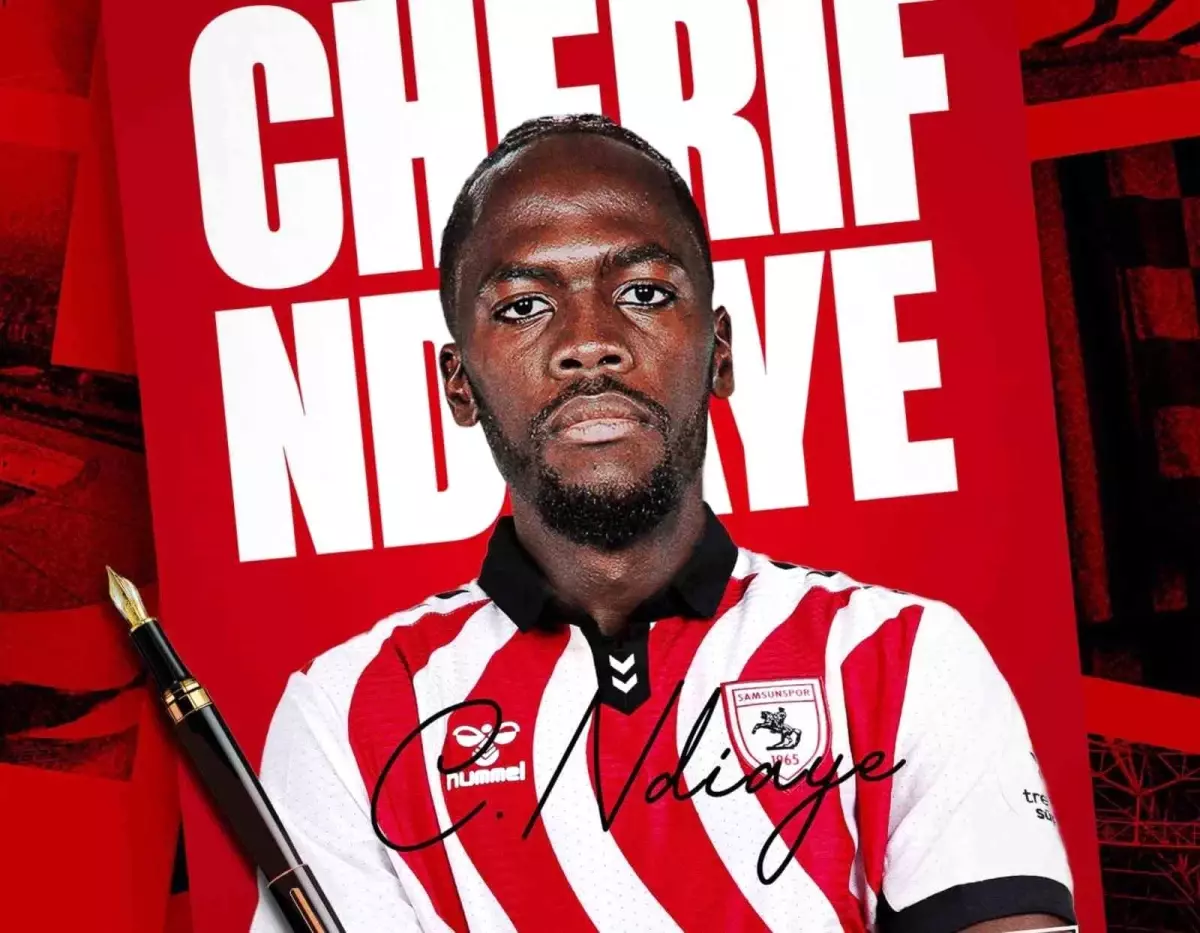 Samsunspor, Cherif Ndiaye ile 4 Yıllık Sözleşme İmzaladı