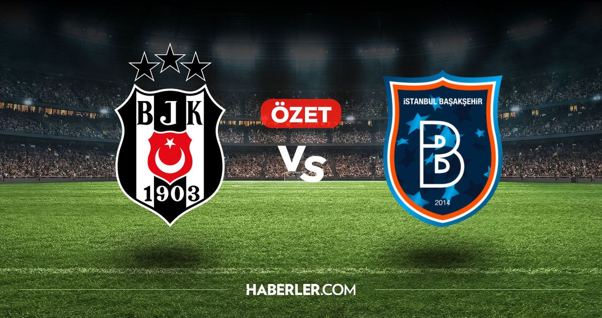 Beşiktaş Başakşehir maç özeti ve golleri! (VİDEO) Beşiktaş Başakşehir geniş özeti! Golleri kim attı, maç kaç kaç bitti?