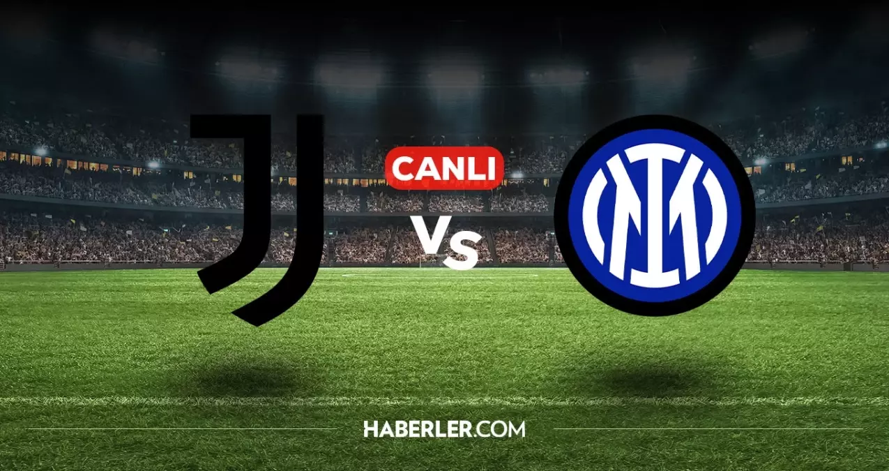 Juventus Inter CANLI nereden izlenir? (ŞİFRESİZ) Juventus Inter maçı hangi kanalda, nasıl izlenir?