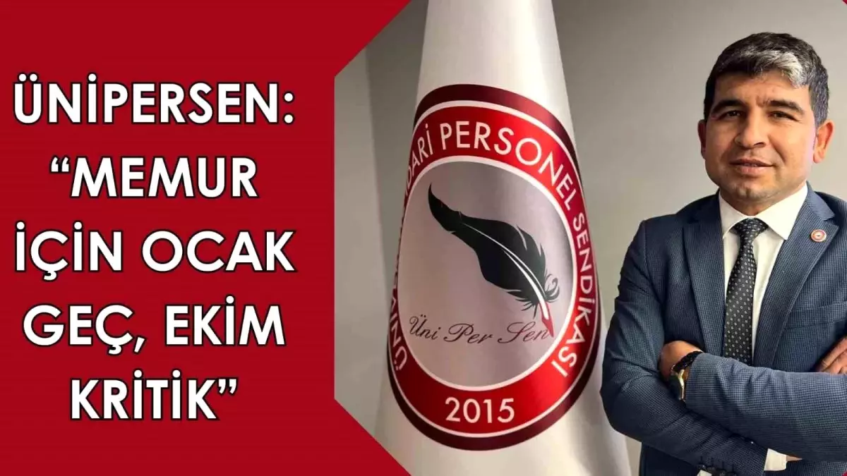 ÜNİPERSEN Genel Başkanı, Kamu Çalışanlarının Haklarını Savunmaya Davet Etti