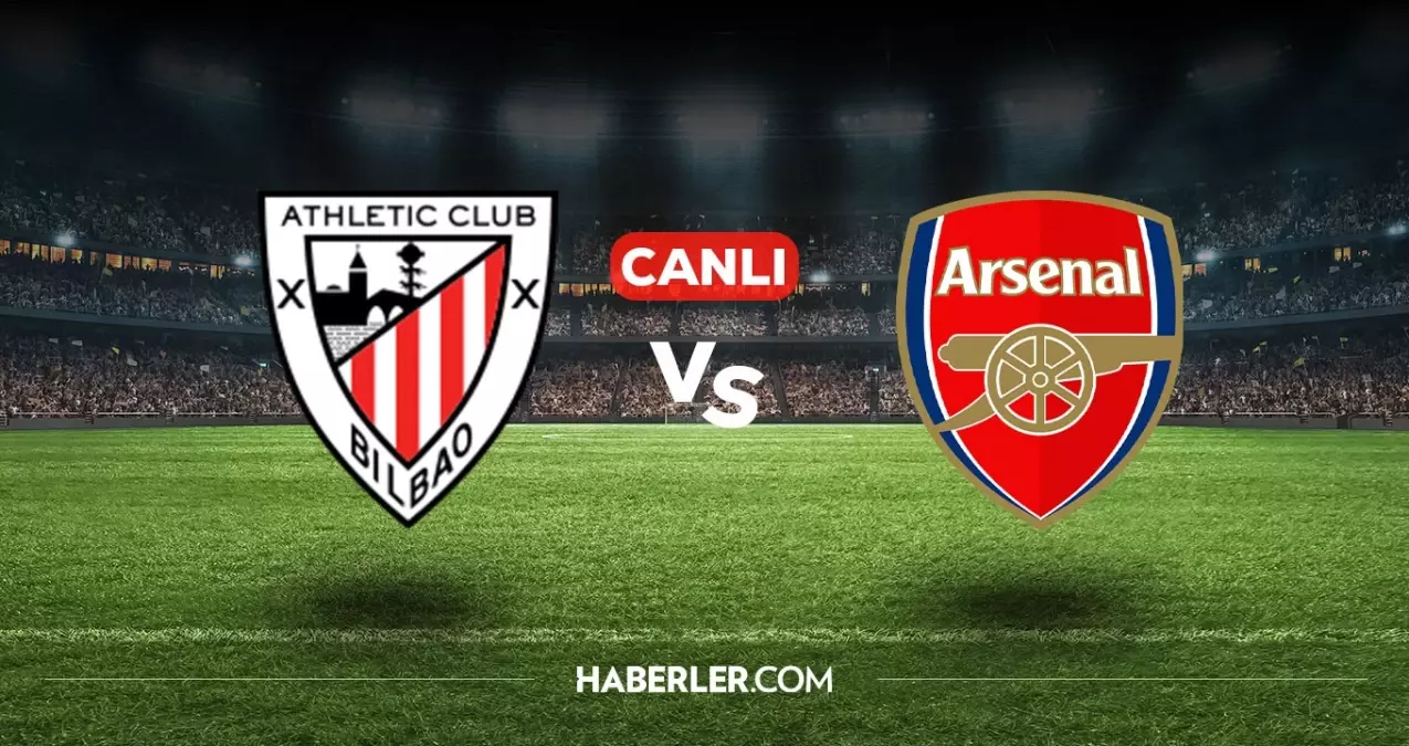 Athletic Bilbao Arsenal CANLI izle! (ŞİFRESİZ) Athletic Bilbao Arsenal maçı hangi kanalda, nasıl izlenir?